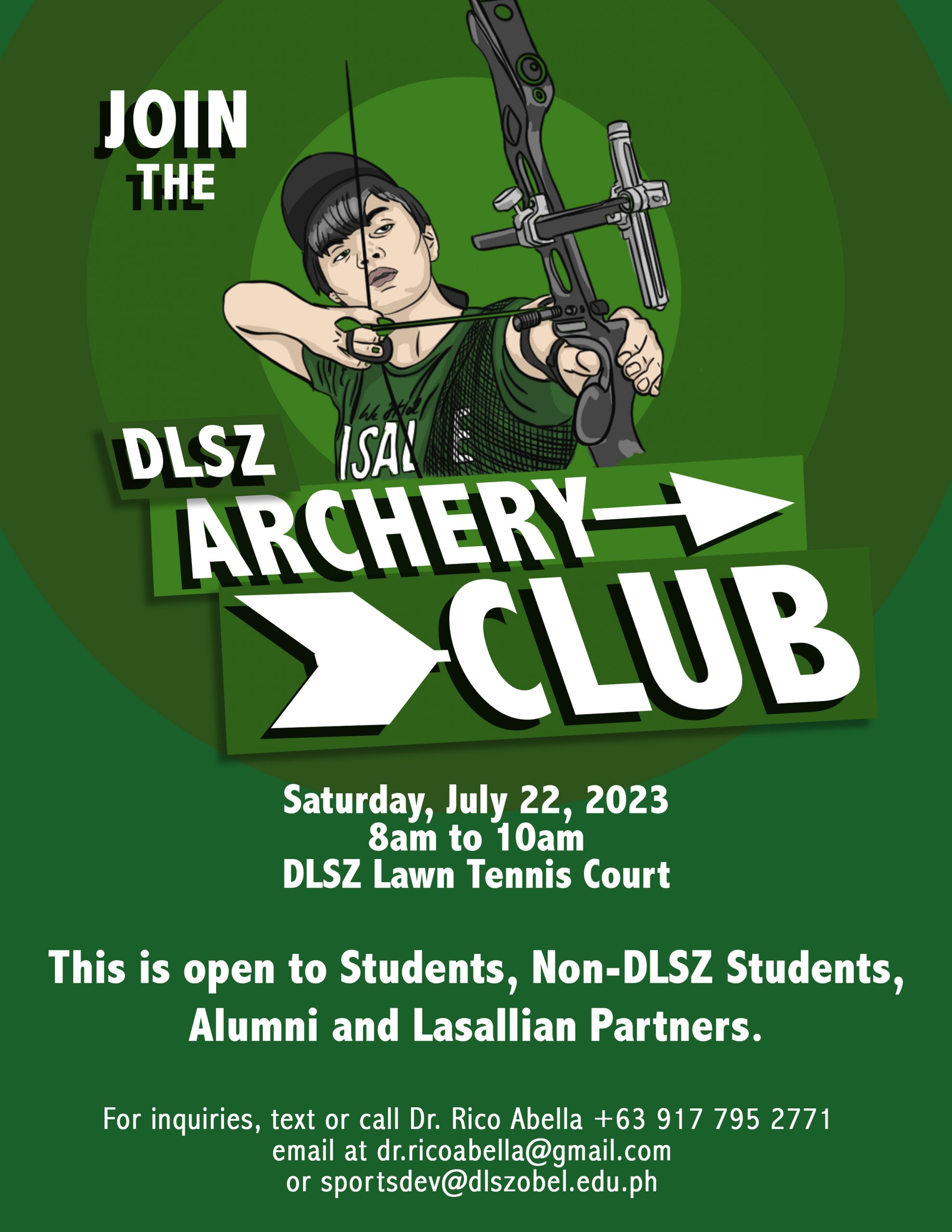 Join the DLSZ Archery Club tomorrow, July 22 De La Salle Santiago Zobel